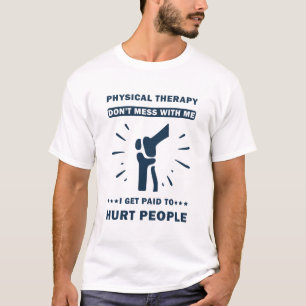 Funny PT Physical Therapy Gift Therapist