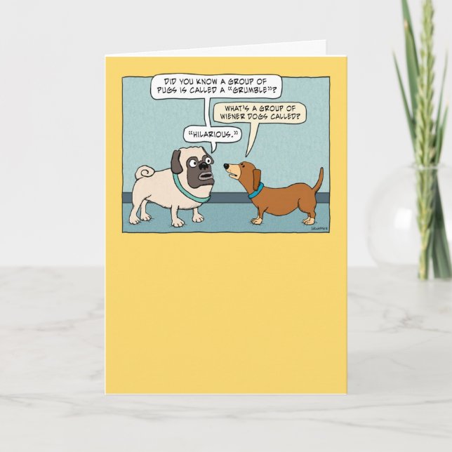 Funny Pug and Dachshund Birthday Card (Front)