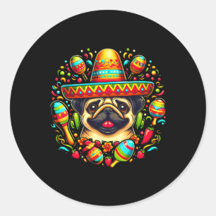Funny Pug Cinco De Mayo Cute Mexican Dog Sombrero Classic Round Sticker