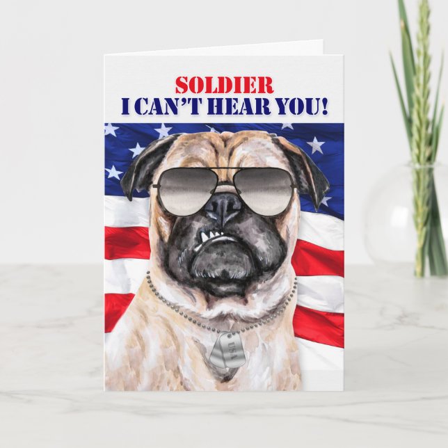 Funny Pug Dog and Flag Military Birthday Card (Front)