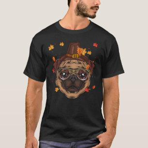 Funny Pug Dog Lovers Pilgrim Hat Fall Happy Thanks T-Shirt