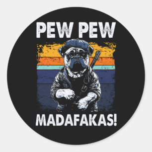 Funny Pug Dog Pew Pew vintage Retro Pug Pew Pew Ma Classic Round Sticker