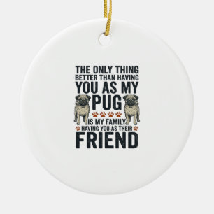 Funny Pug Family Friend Vintage Engraving Shirt De Ceramic Tree Decoration