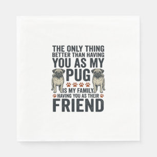 Funny Pug Family Friend Vintage Engraving Shirt De Napkin