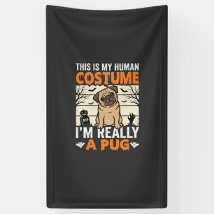 Funny Pug Halloween Human Costume Design Banner