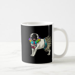 Funny Pug Shirt - Hula Dancer Hawaii Gifts Men Coffee Mug