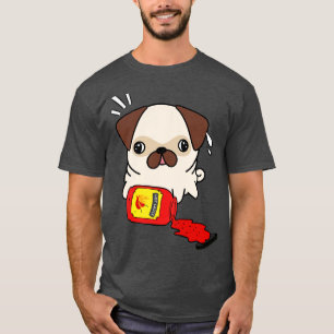 Funny Pug Spilled Hot Sauce  T-Shirt