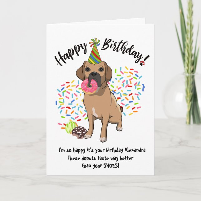 Funny Puggle Pet Dog  Birthday Card Doughnuts (Front)