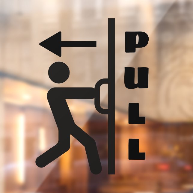 Funny Pull Stickman Glass Door Window Sign (Sheet 2)