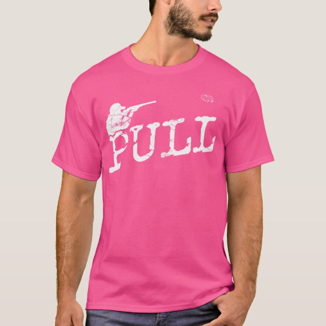 Funny Pull Trap Shooting T-Shirt (Front)