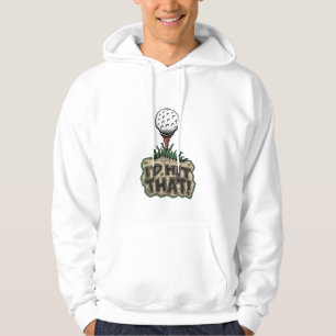 Funny Pullover Hoodie: I’d Hit That!