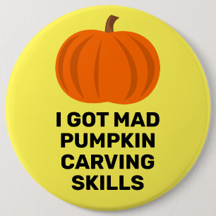 Funny Pumpkin Carving Bragging Rights Button