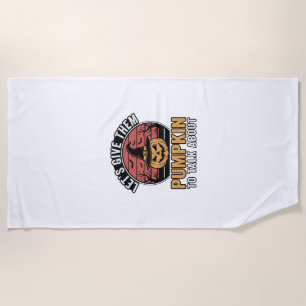 Funny Pumpkin Halloween Vintage Shirt Design_1 Beach Towel