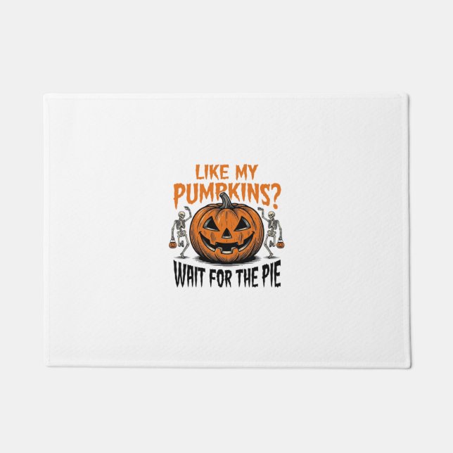 Funny Pumpkin Skeleton Halloween Pie Shirt_1 Doormat (Front)