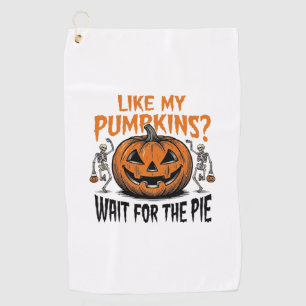 Funny Pumpkin Skeleton Halloween Pie Shirt_1 Golf Towel