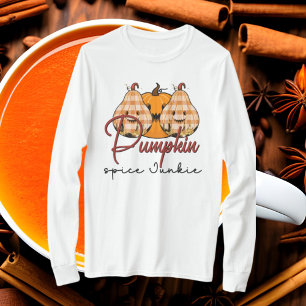 funny pumpkin spice junkie Fall Seasonal T-Shirt