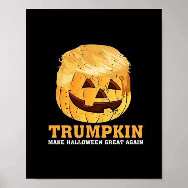 Funny  Pumpkin Trumpkin Halloween  Poster (Front)