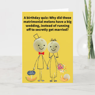 Funny Pun Cantaloupe Happy Birthday Card
