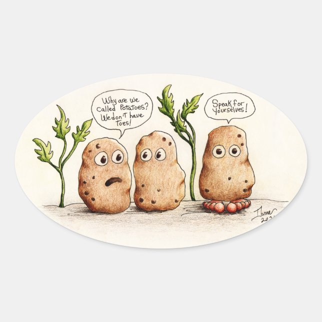 Funny Pun Potatoes Oval Sticker (Front)