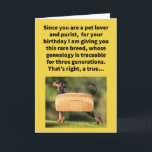 Funny Pun Pure Bread Dog Happy Birthday  Card<br><div class="desc">Some dog lovers are very proud of the breeding purity of their puppies. Others that are looking for signs of a happy pooch are more interested in the tails,  and not details. Please enjoy this funny pun happy birthday card!</div>