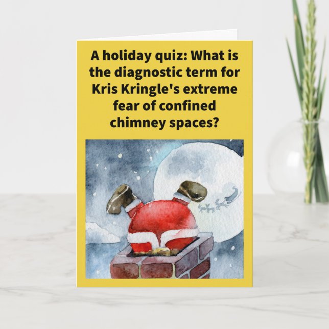 Funny Pun Santaclaustrophobia Merry Christmas Card (Front)