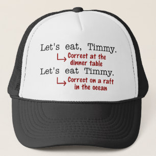 Funny Punctuation Grammar Lovers Timmy Humour Trucker Hat