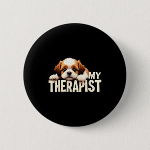 Funny Puppy My Therast Shih Tzu Dog  6 Cm Round Badge