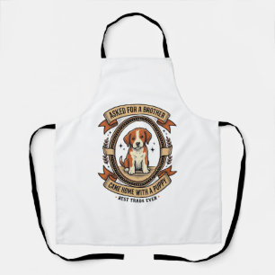Funny Puppy Shirt Asked for Brother Got a Puppy Vi Apron