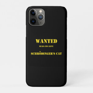 Funny Quantum Joke: Schrödinger’s Cat on the Loose iPhone 11 Pro Case