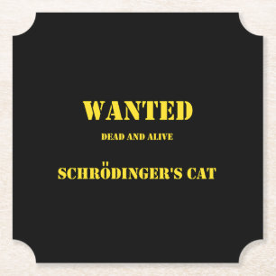 Funny Quantum Joke: Schrödinger’s Cat on the Loose Paper Coaster