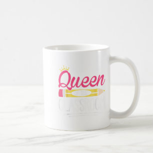 Funny Queen Of The Clroom School Teacher Coffee Mug
