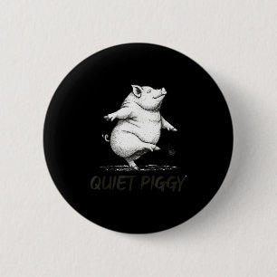 Funny Quiet Ggy, Ggy Quote, Ggy Expression, Glet A 6 Cm Round Badge