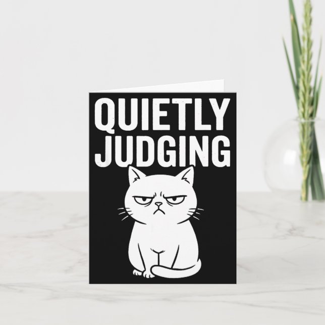 Funny Quietly Judging Sarcastic Crazy Cat Lover Gr Card (Front)