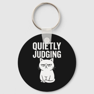 Funny Quietly Judging Sarcastic Crazy Cat Lover Gr Key Ring