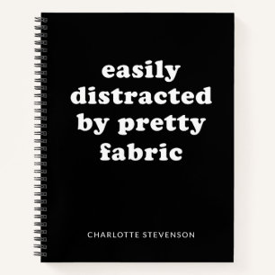 Funny Quilter Fabric Quote Personalised Name Black Notebook