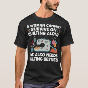 Funny Quilting Art For Girls Sewing Seamstress T-Shirt