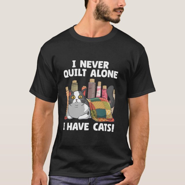 Funny Quilting Art For Men Women Cat Quilt Sewing  T-Shirt (Front)