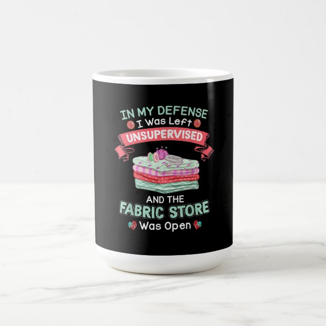 Funny Quilting Fabric Quilters Coffee Mug (Center)