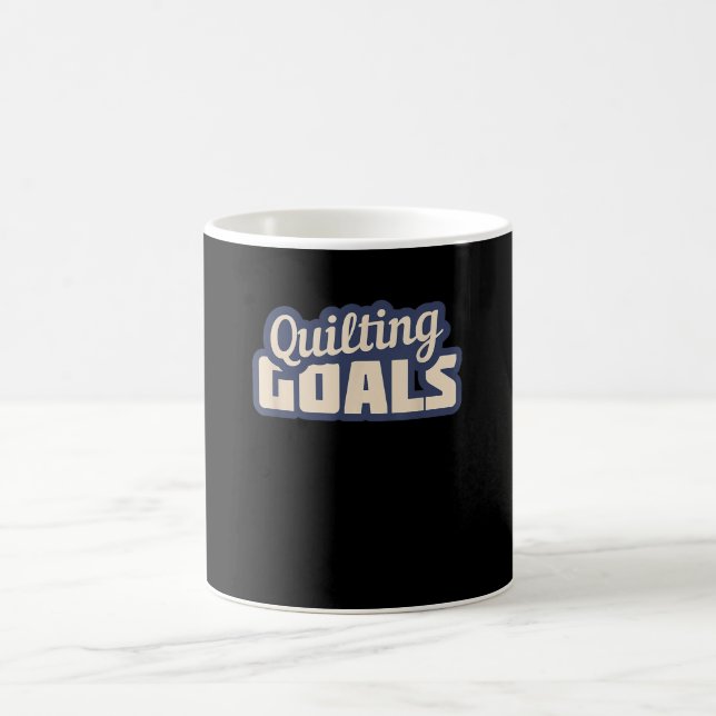 Funny Quilting Goals Quilting Coffee Mug (Center)