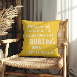 Funny Quilting Problems Quote for Quilters Yellow Cushion
