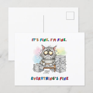 Funny Quirky Cat "Everything’s Fine" Postcard