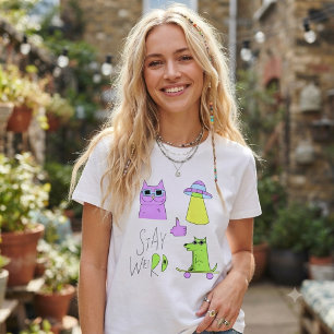Funny quirky “Stay weird” T-Shirt