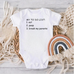 Funny Quote About Baby To Do List Bodysuit