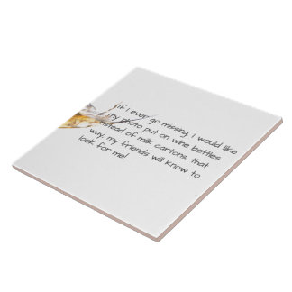 Funny Quote Ceramic Tile Coaster