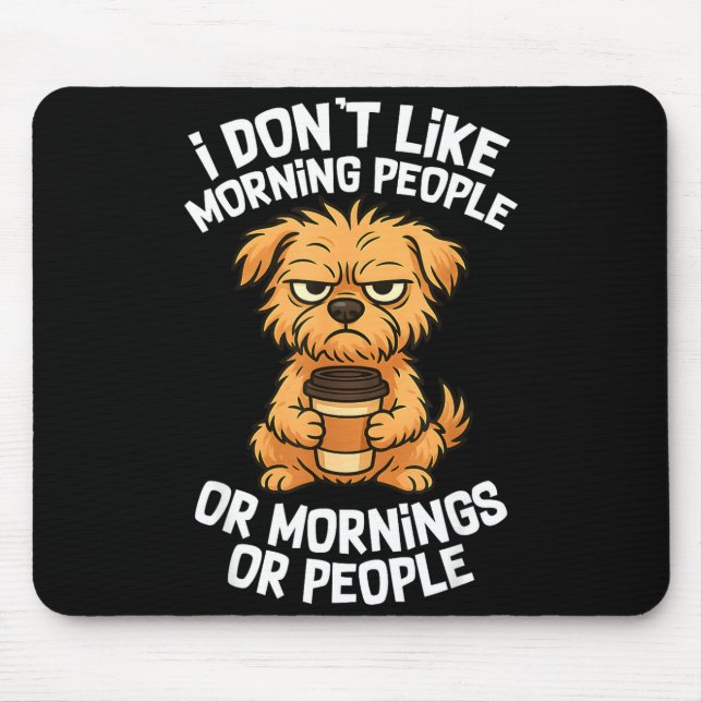 Funny Quote Coffee Sleepy Cute Dog Puppy Lover Gif Mouse Mat (Front)