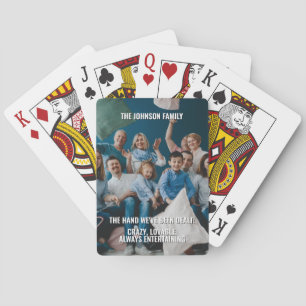 Funny Quote Custom Family Photo Name  Playing Cards