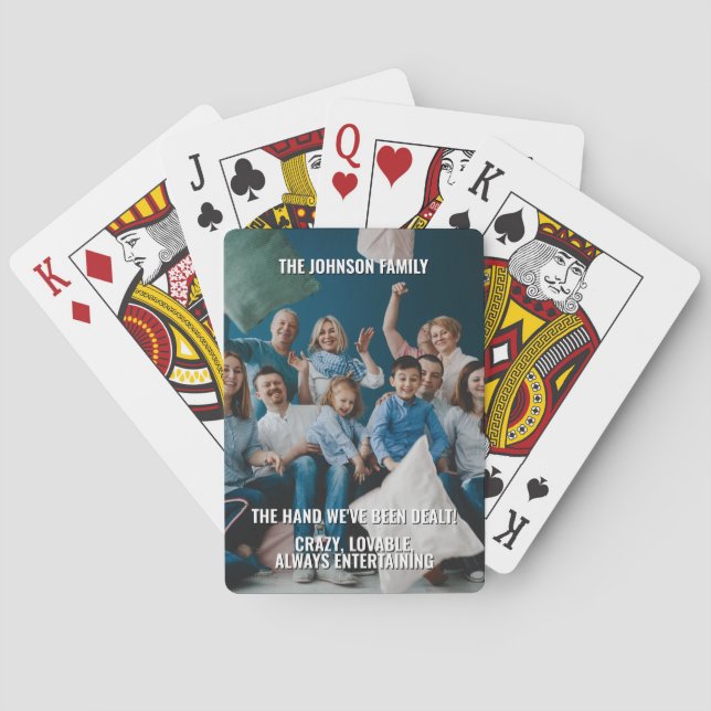 Funny Quote Custom Family Photo Name Playing Cards (Back)
