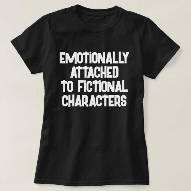 Funny Quote for Book Lovers Modern Script T-Shirt (Design Front)