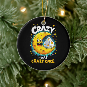 Funny quote for cheese lovers ceramic tree decoration