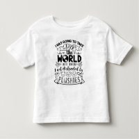 Funny Quote For Cute Plushie Lovers & Collectors 